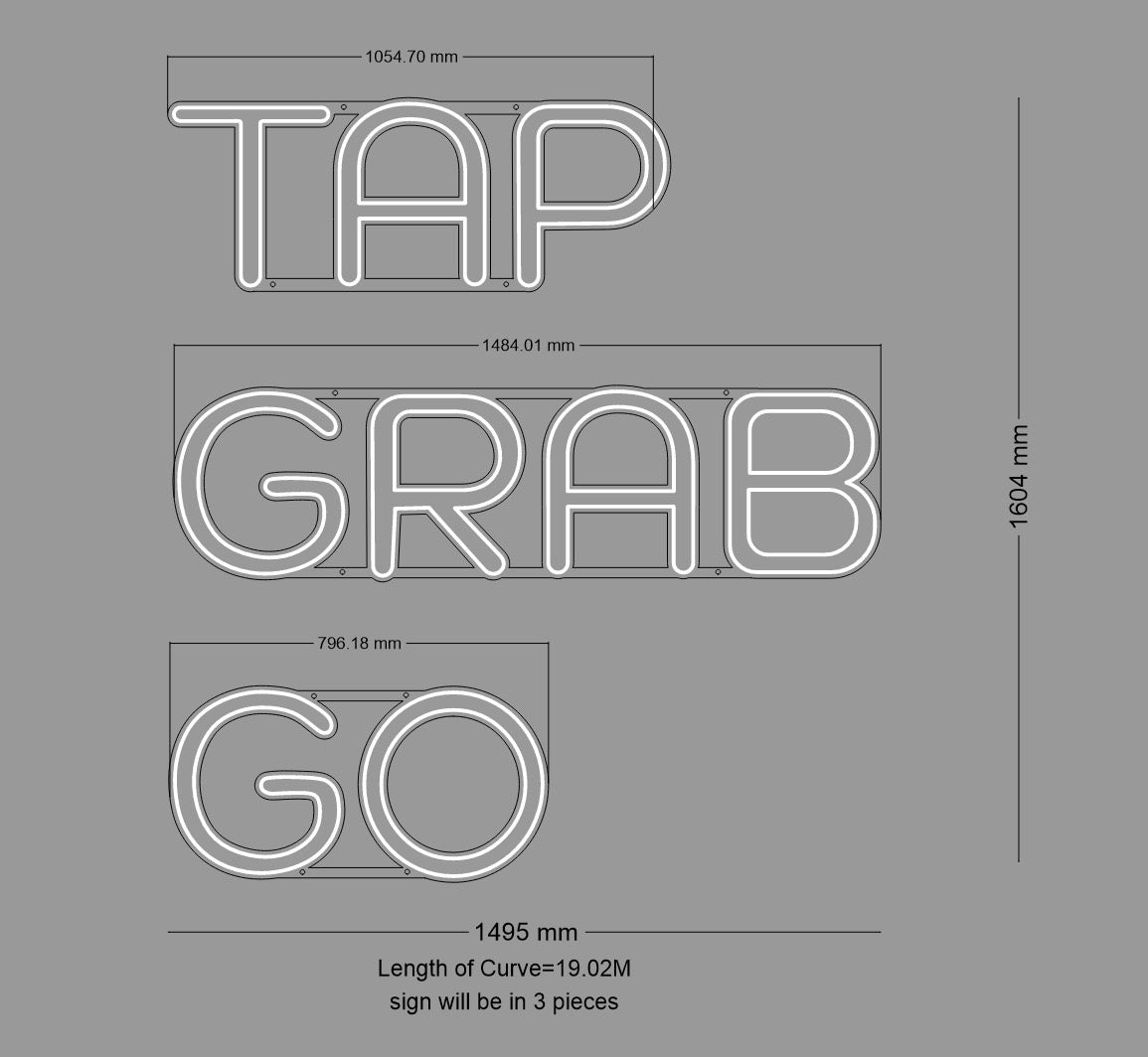 Custom Sign: TAP GRAB GO