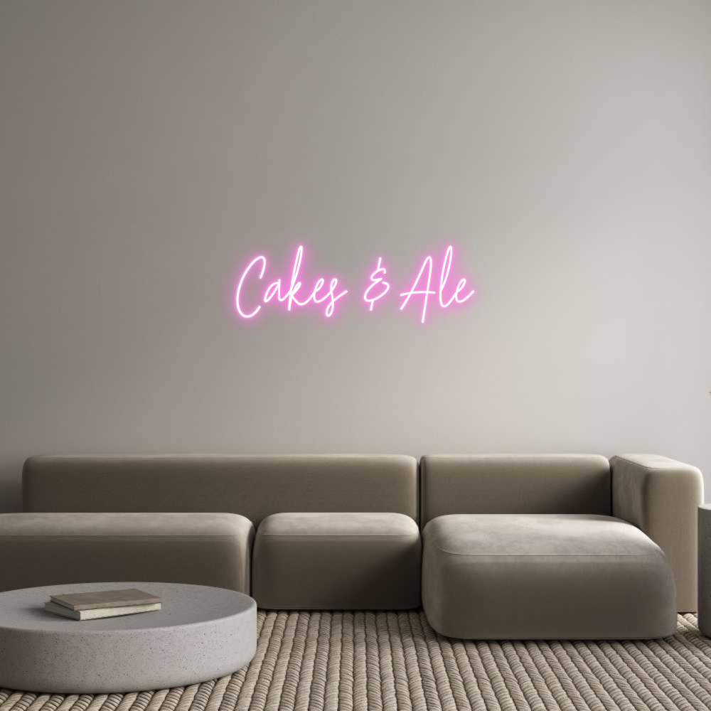 Custom Neon: Cakes & Ale