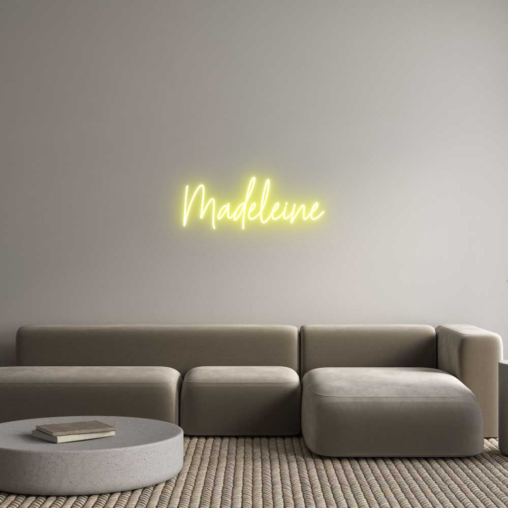 Custom Neon: Madeleine