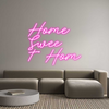 Custom Neon: Home
Swee
t...