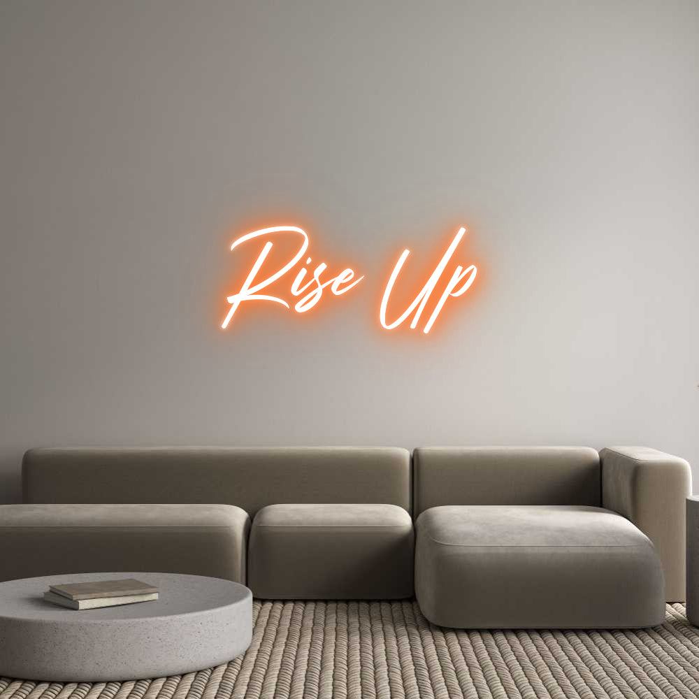 Custom Neon: Rise Up