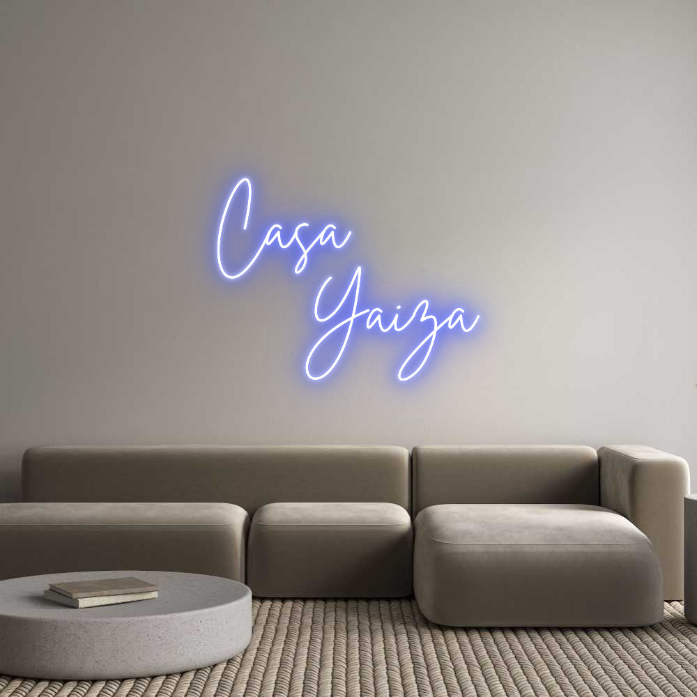 Custom Neon: Casa
    Yaiza