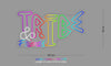 Custom Sign: TRIBE & Friends