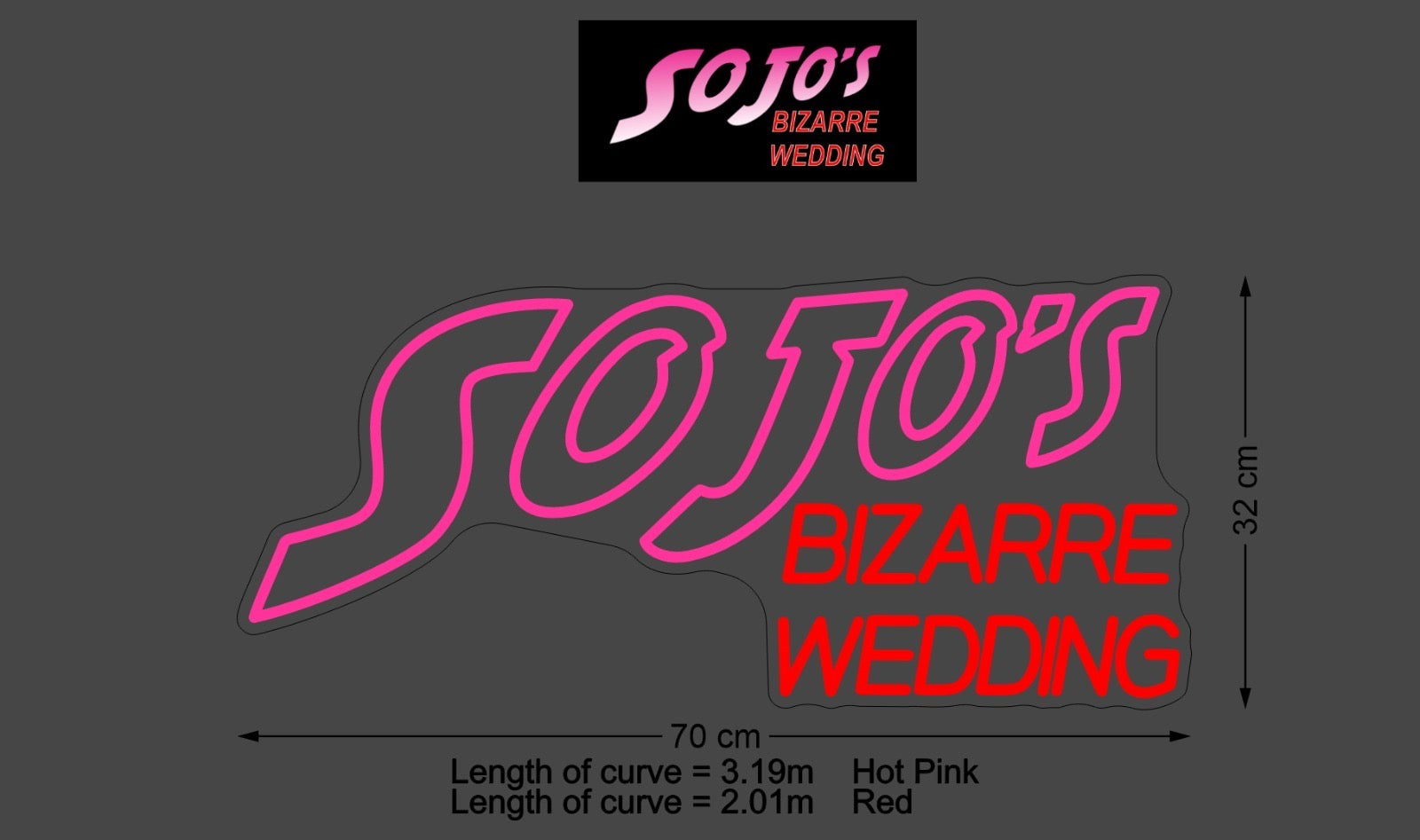 Custom Sign: SOJO’S BIZARRE WEDDING