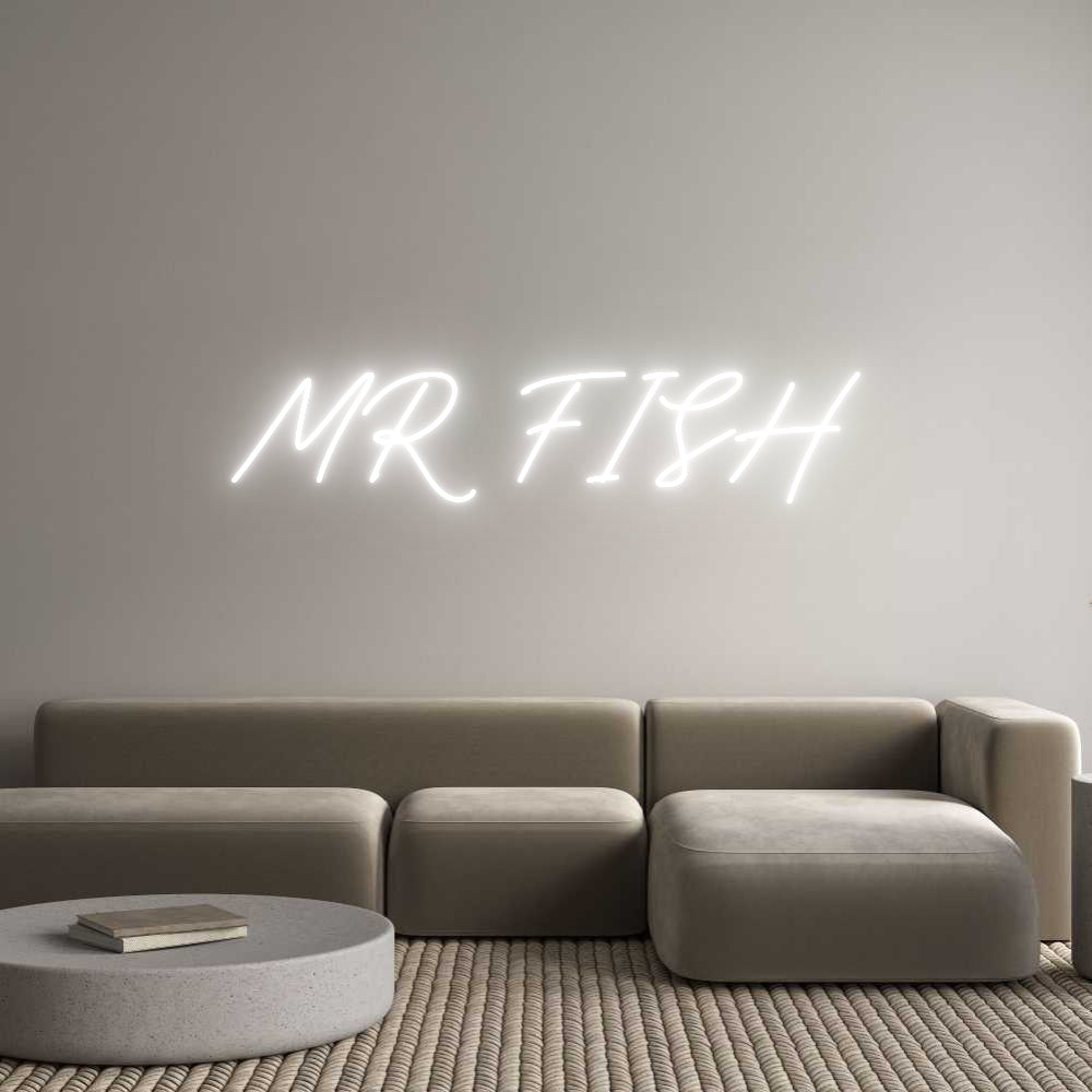 Custom Neon: MR FISH