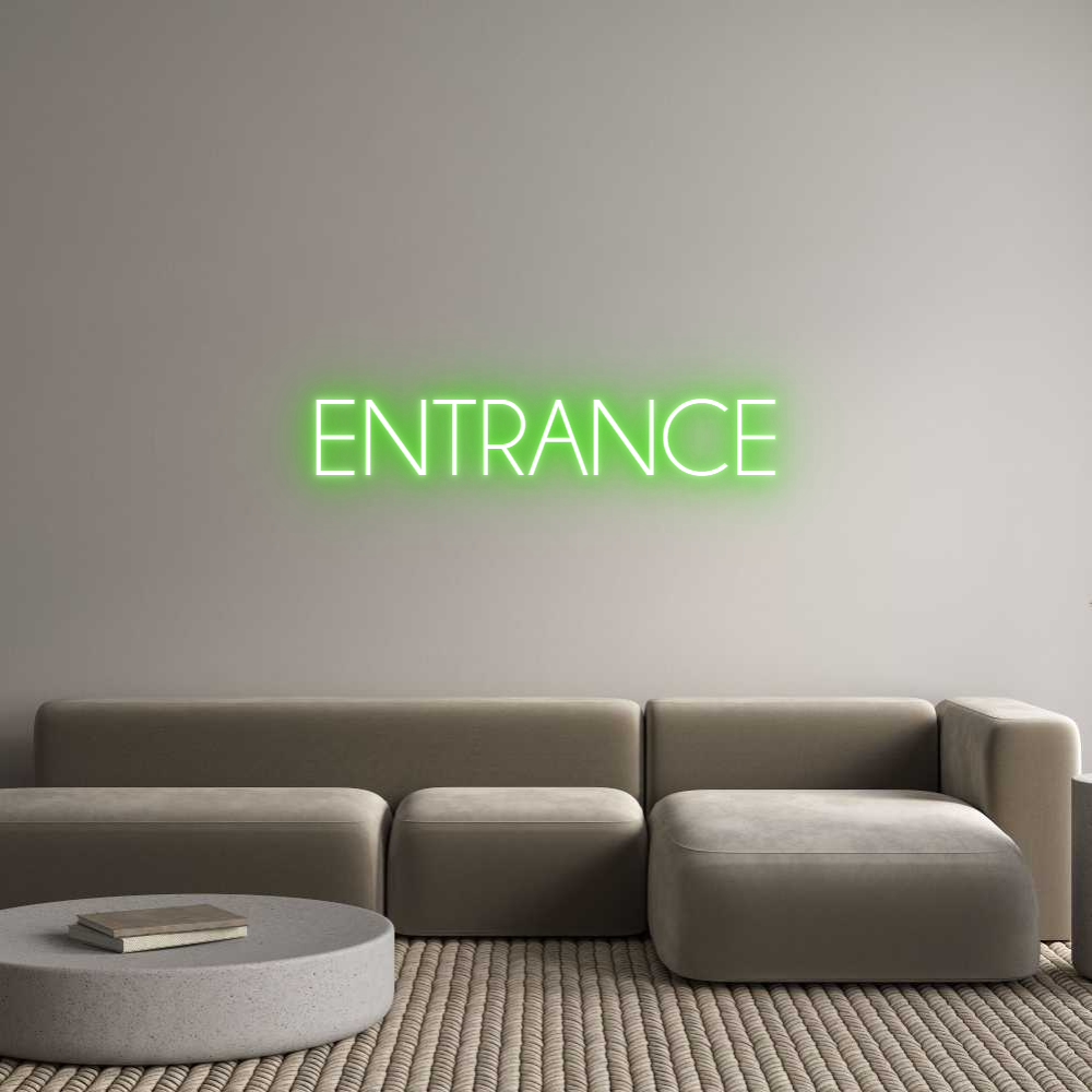 Custom Neon: ENTRANCE