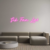 Custom Neon: Sik Fan La!