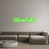 Custom Neon: Silverlake