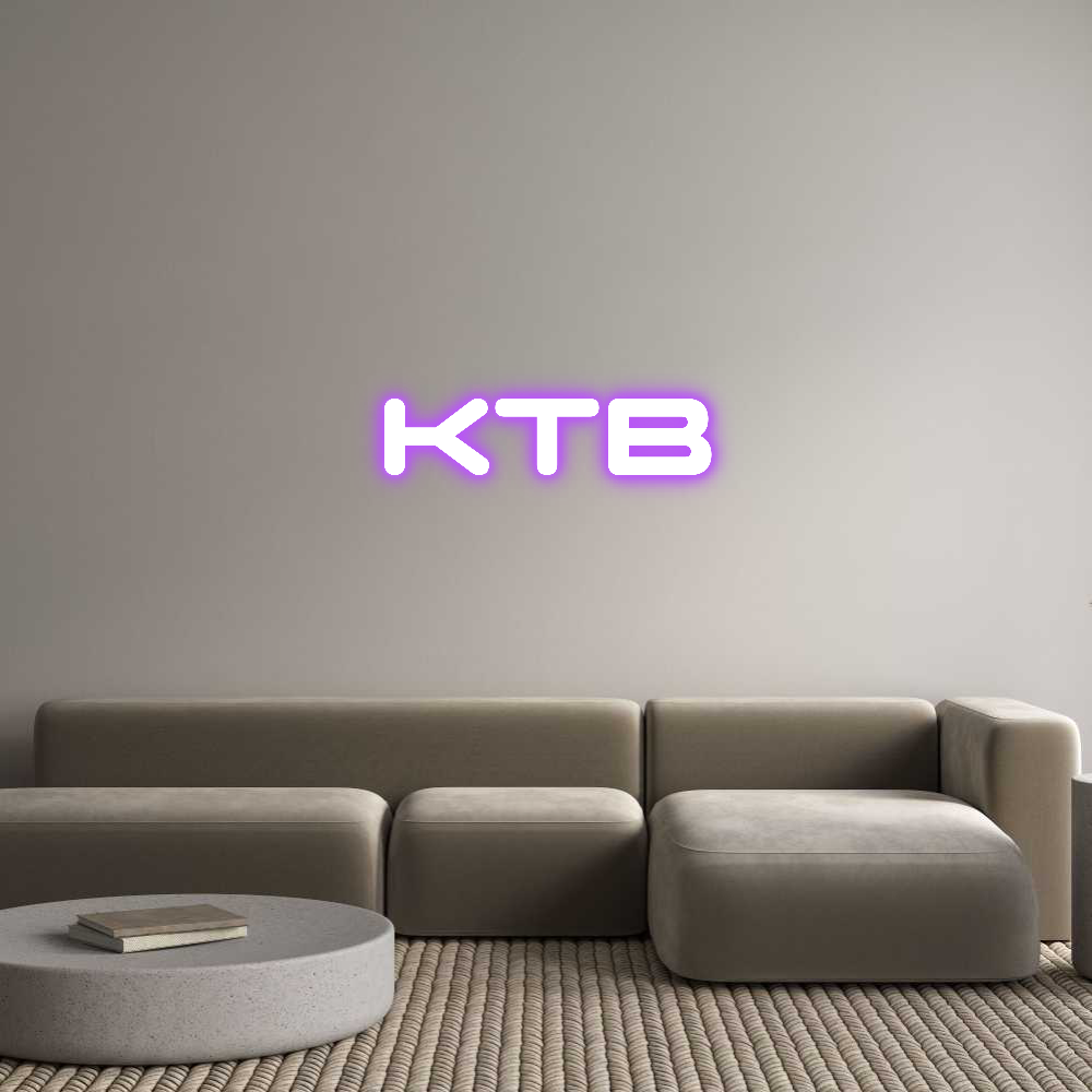 Custom Neon: KTB