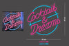 Custom Sign: Cocktails & Dreams