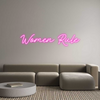 Custom Neon: Women Rule