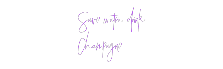 Custom Neon: Save water, d...