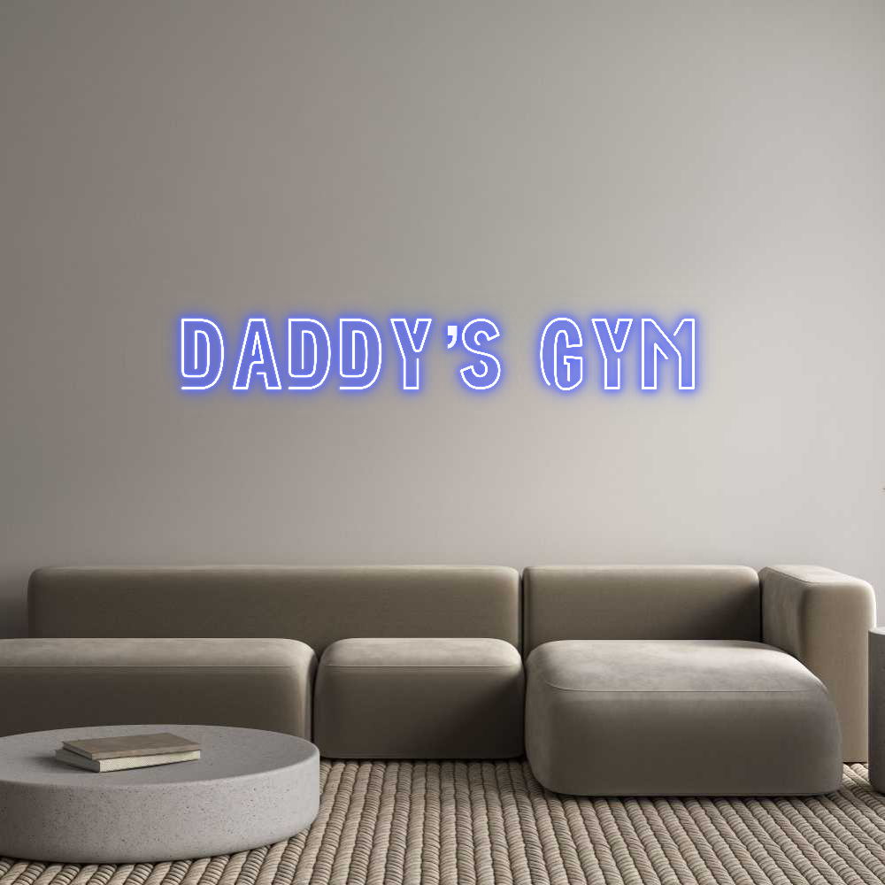 Custom Neon: Daddy’s Gym