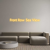 Custom Neon: Front Row Sea...