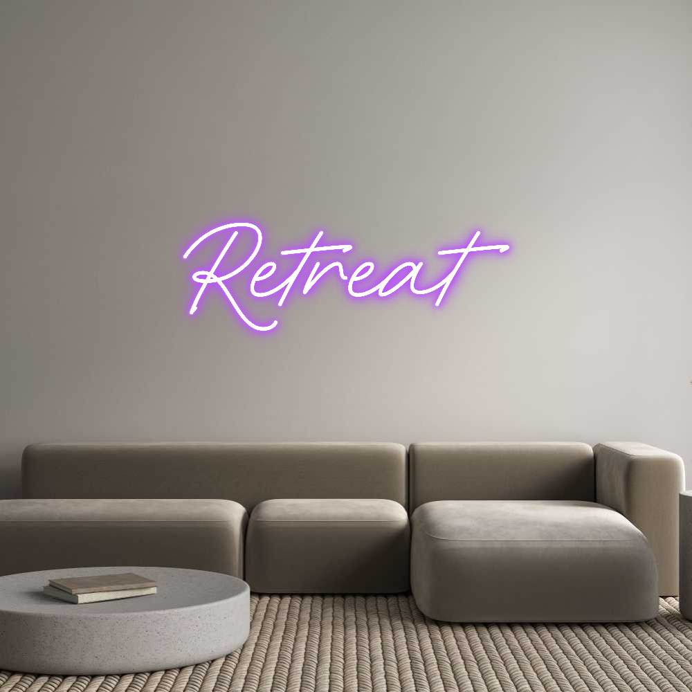 Custom Neon: Retreat