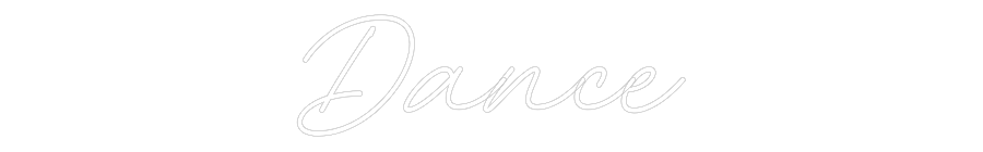 Custom Neon: Dance