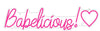 Custom Neon: Babelicious!