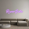 Custom Neon: RiverSide