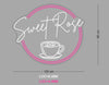 Custom Sign: Sweet Rose