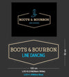 Custom Sign: BOOTS & BOURBON