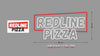 Custom Sign: REDLINE PIZZA