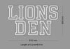 Custom Sign: LIONS DEN