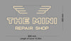 Custom Sign: THE MINI REPAIR SHOP