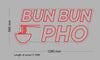 Custom Sign: BUN BUN PHO