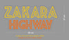 Custom Sign:ZAKARA HIGHWAY