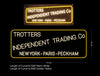Custom Sign: TROTTERS INDEPENDENT TRADING Co