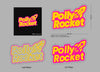 Custom Sign: Polly Rocket