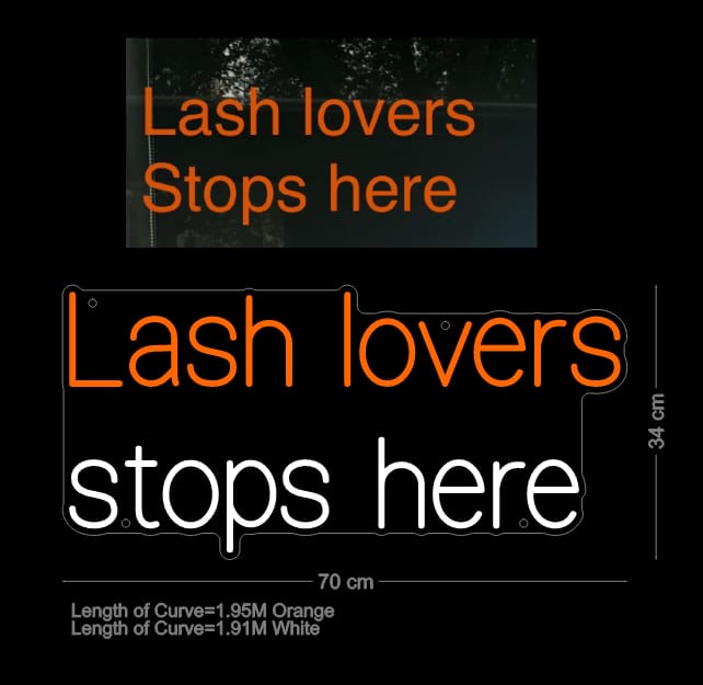 Custom Neon: Lash lovers stops here