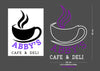 Custom Sign: ABBY’S CAFE & DELI