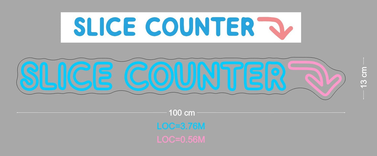 Custom Neon Sign Slice Counter