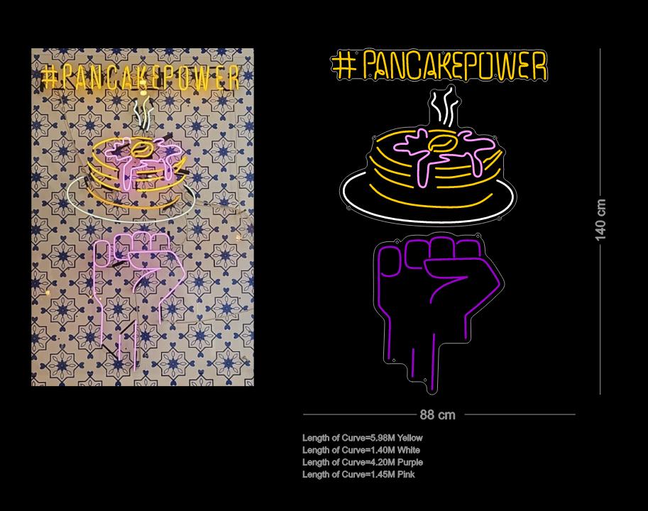 Custom Neon: #PANCAKEPOWER