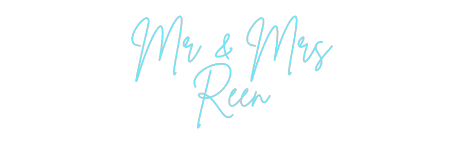 Custom Neon: Mr & Mrs
Reen