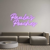 Custom Neon: Paula's  
Po...
