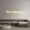Custom Neon: The Hideaway