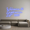 Custom Neon: Welcome to
E...