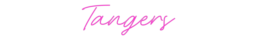 Custom Neon: Tangers
