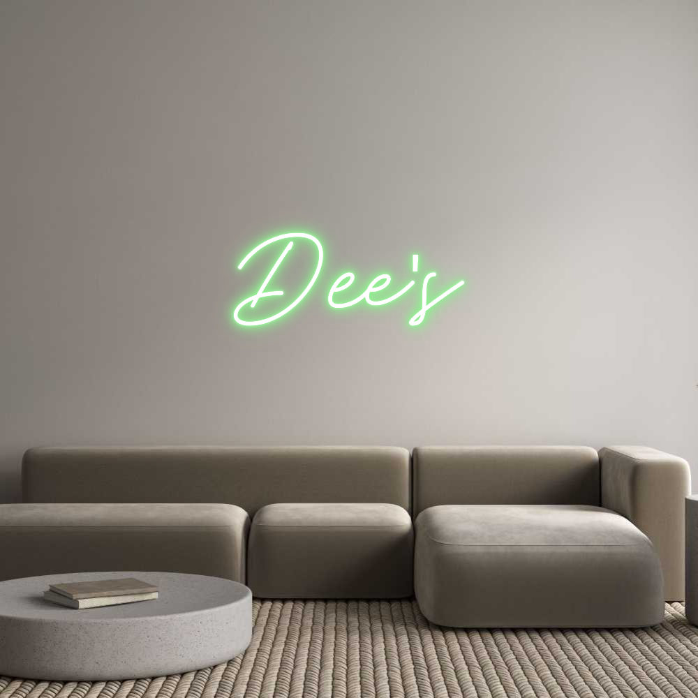 Custom Neon: Dee's