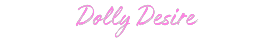 Custom Neon: Dolly Desire