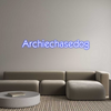 Custom Neon: Archiechasedog
