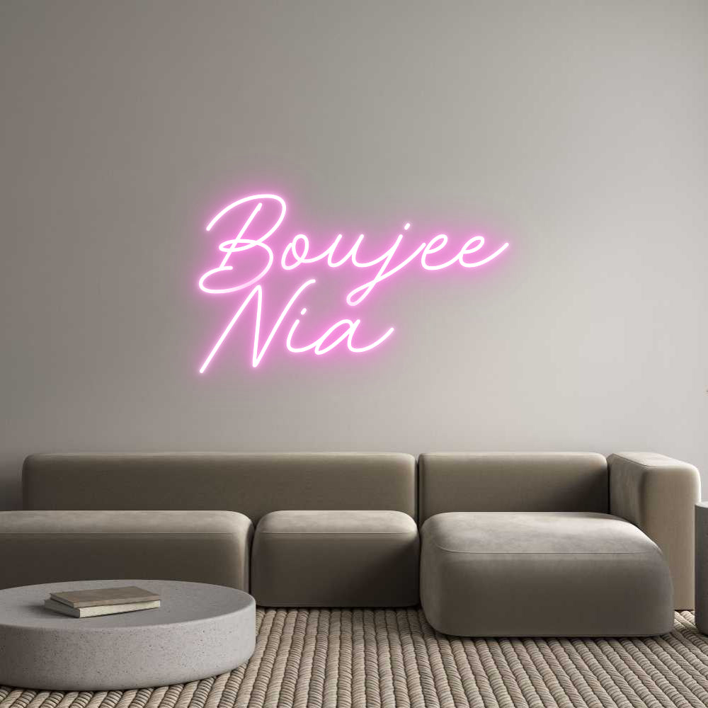 Custom Neon: Boujee
Nia