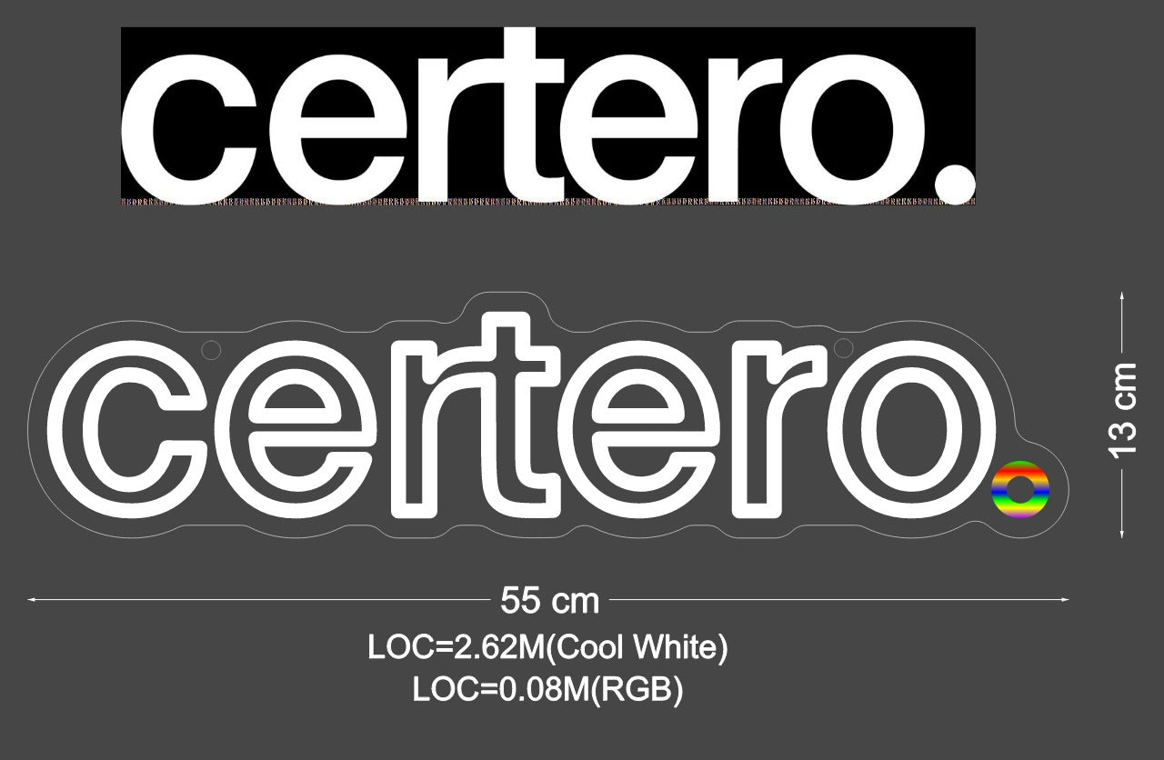 Custom Sign: Certero.