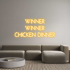 Custom Neon: WINNER
WINNE...
