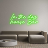 Custom Neon: In the dog
h...