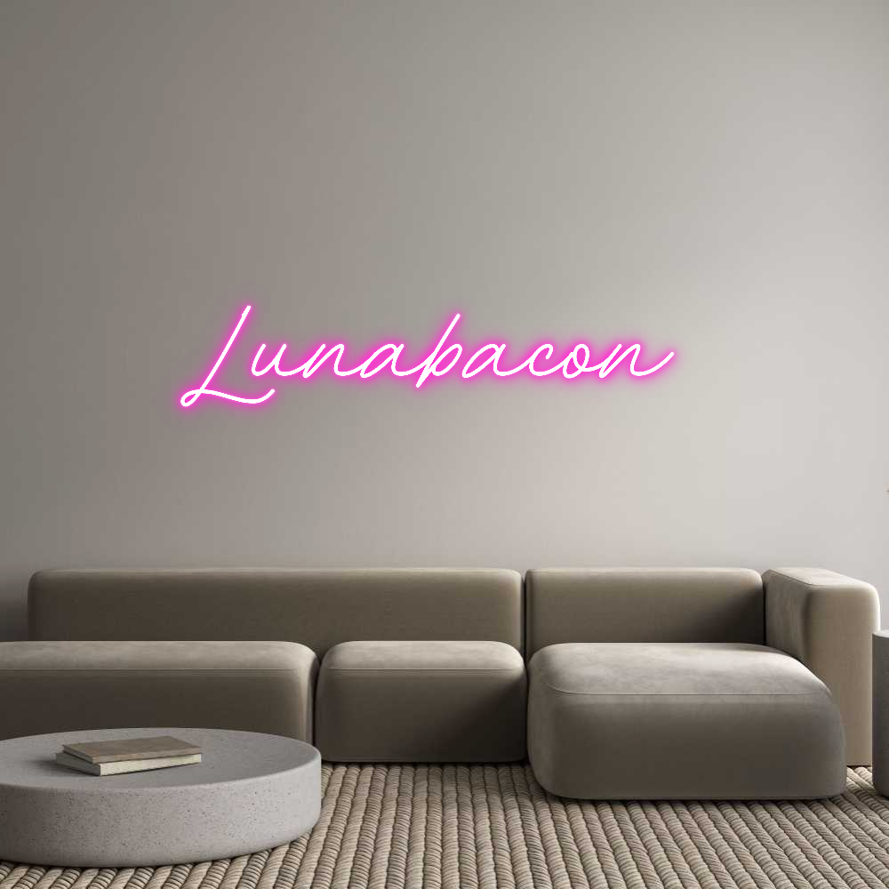 Custom Neon: Lunabacon