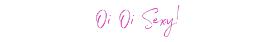 Custom Neon: Oi Oi Sexy!