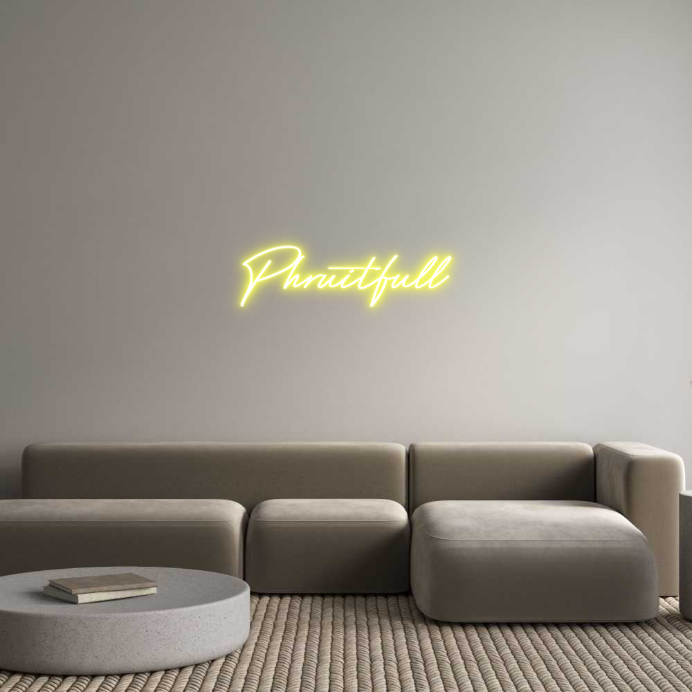 Custom Neon: Phruitfull